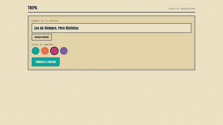 TREPA: El Ascenso · La fundación del partido